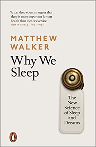تحميل Why We Sleep: The New Science of Sleep and Dreams
