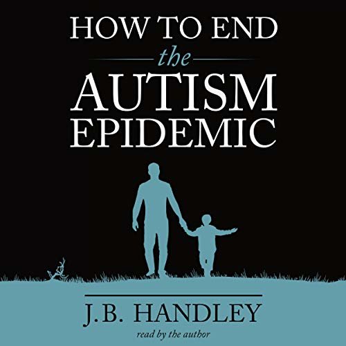 ダウンロード  How to End the Autism Epidemic 本