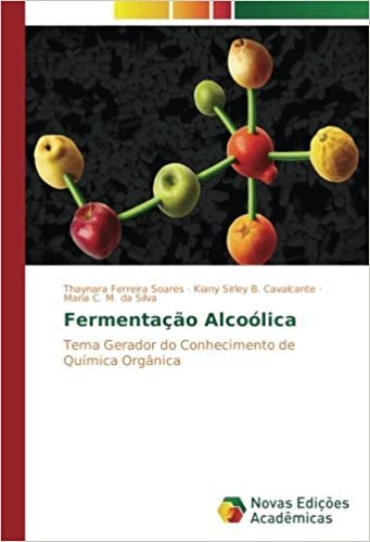 Fermentação Alcoólica: Tema Gerador do Conhecimento de Química Orgânica indir