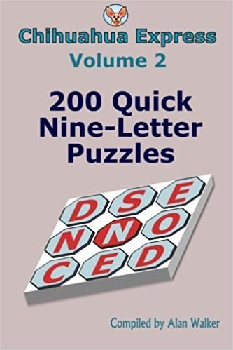 Chihuahua Express Volume 2: 200 Quick Nine-Letter Puzzles indir