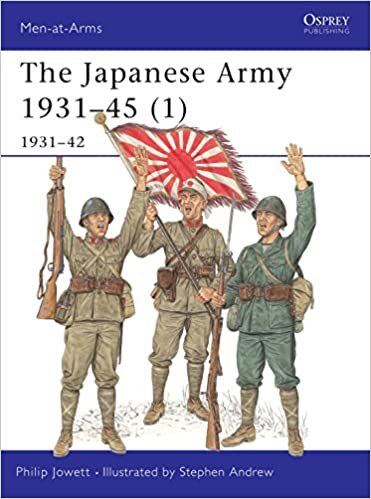 ダウンロード  The Japanese Army 1931-45 (1): 1931-42 (Men-at-Arms) 本