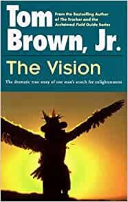 ダウンロード  The Vision: The Dramatic True Story of One Man's Search for Enlightenment (Religion and Spirituality) 本
