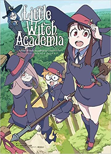 ダウンロード  Little Witch Academia Chronicle ―リトルウィッチアカデミア クロニクル― 本