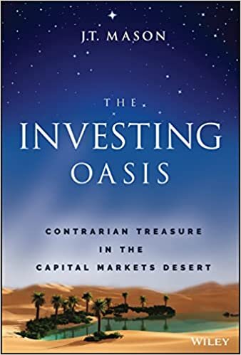تحميل The Investing Oasis: Contrarian Treasures in the Capital Markets Desert