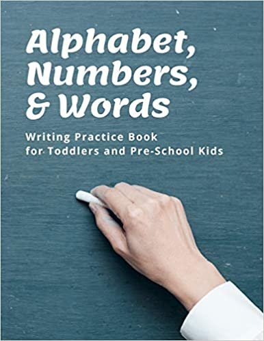 تحميل Alphabet, Numbers, and Words Writing Practice Book for Toddlers and Pre-School Kids, 8.5 x 11