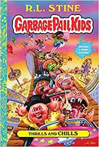 ダウンロード  Thrills and Chills (Garbage Pail Kids Book 2) 本