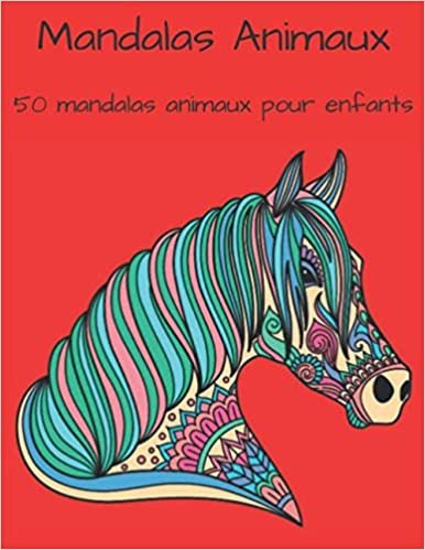 indir Mandalas animaux: 50 mandalas animaux pour les enfants