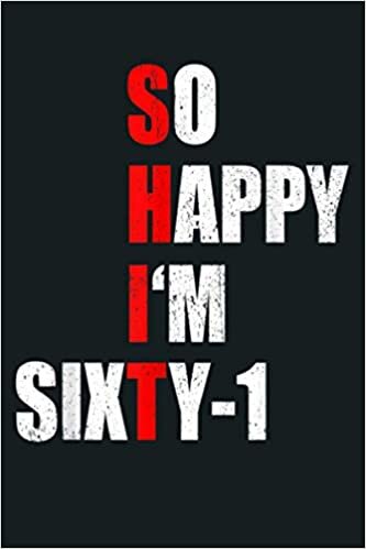 indir SO HAPPY I M SIXTY ONE FUNNY 61Th BIRTHDAY TEXT QUOTE GIFTS: Notebook Planner - 6x9 inch Daily Planner Journal, To Do List Notebook, Daily Organizer, 114 Pages