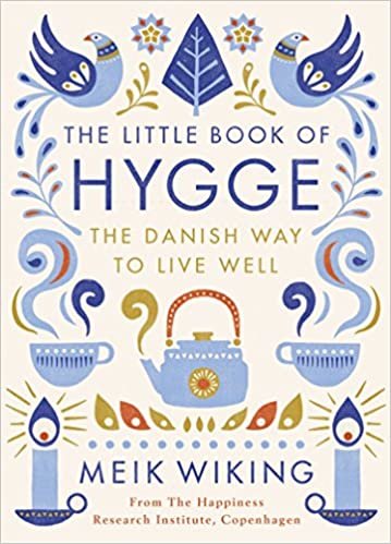 ダウンロード  The Little Book of Hygge: The Danish Way to Live Well (Penguin Life) 本