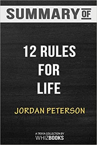 تحميل ملخص لـ 12 قاعدة من قواعد الحياة: مضادة للاتساخ من الأردن ب. بيترسون: تريفيا/كويز للمشجعين