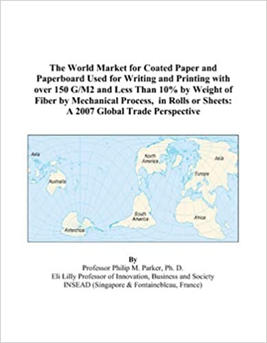 The World Market for Coated Paper and Paperboard Used for Writing and Printing with over 150 G/M2 and Less Than 10% by Weight of Fiber by Mechanical ... or Sheets: A 2007 Global Trade Perspective indir