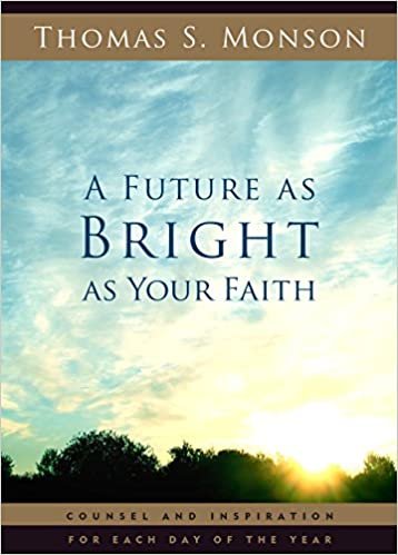 indir A Future as Bright as Your Faith Thomas S. Monson