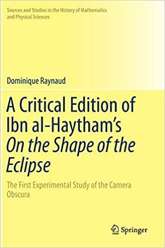 تحميل من الأهمية إصدار من ibn al-haytham من على شكل Eclipse: أول تجارب الدراسة الكاميرا obscura (مصادر و الدراسات في... sciences) (باللغة الإنجليزية ، زي عربي و اليونانية إصدار)