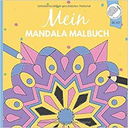 Mein Mandala Malbuch: 40 wunderschöne Mandalas für Kinder ab 8 Jahren. indir