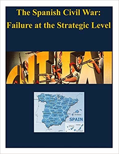 indir The Spanish Civil War - Failure at the Strategic Level