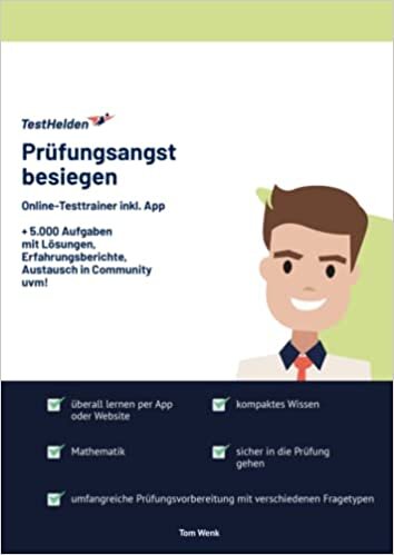 تحميل Prüfungsangst besiegen: Online-Testtrainer inkl. App I + 5.000 Aufgaben mit Lösungen, Erfahrungsberichte, Austausch in Community uvm! (German Edition)