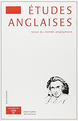Études anglaises -  N°4/2006: Numéro spécial Capes-Agrégation Anglais: Numéro 4 (Études anglaises (Volume 59)) indir