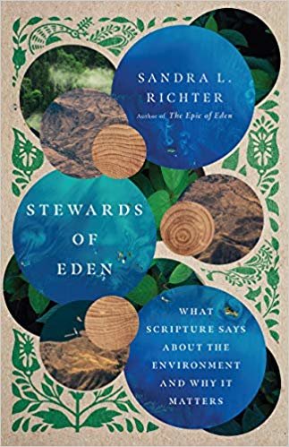 تحميل Stewards of Eden: What Scripture Says About the Environment and Why It Matters