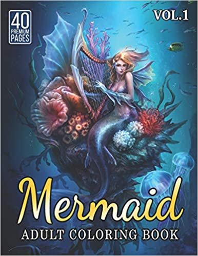 Mermaid Adult Coloring Book Vol1: Funny Coloring Book With 40 Images For Kids of all ages.: 2 indir