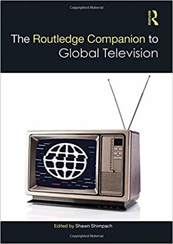 تحميل The Routledge Companion to Global Television