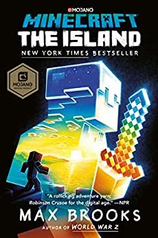 ダウンロード  Minecraft: The Island: An Official Minecraft Novel (English Edition) 本