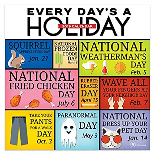 Every Day's a Holiday 2019 Calendar ダウンロード