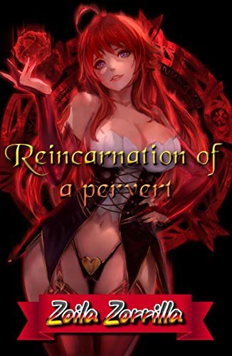 ダウンロード  Reincarnation of a pervert (English Edition) 本