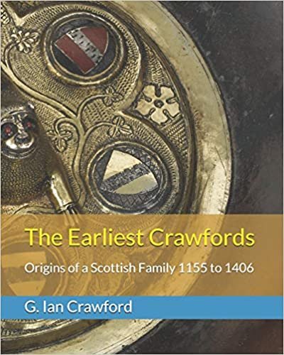 تحميل The Earliest Crawfords: Origins of a Scottish Family 1155 to 1406