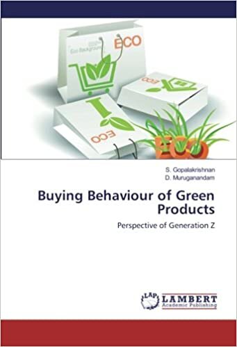 indir Buying Behaviour of Green Products: Perspective of Generation Z