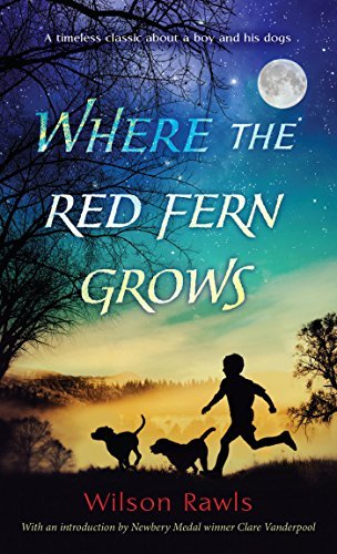 ダウンロード  Where the Red Fern Grows (English Edition) 本