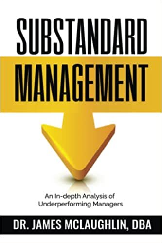 تحميل Substandard Management: An In-depth Analysis of Underperforming Managers