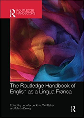 The Routledge Handbook of English as a Lingua Franca (Routledge Handbooks in Applied Linguistics) indir