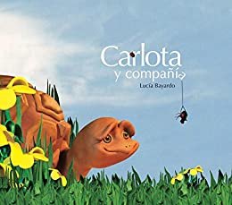 ダウンロード  CARLOTA: y compañía (Spanish Edition) 本