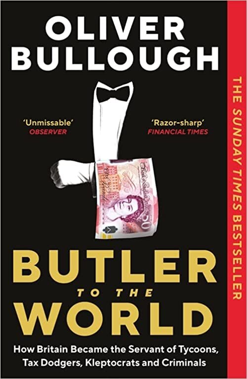 اقرأ Butler to the World: How Britain became the servant of tycoons, tax dodgers, kleptocrats and criminals الكتاب الاليكتروني 