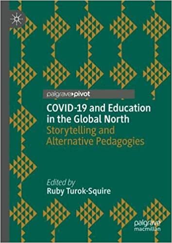 اقرأ COVID-19 and Education in the Global North: Storytelling as Alternative Pedagogies الكتاب الاليكتروني 