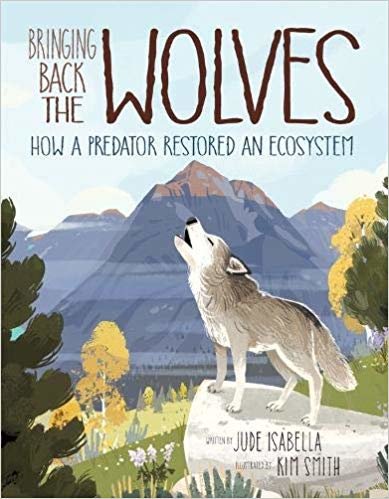 تحميل Bringing Back The Wolves: How a Predator Restored an Ecosystem