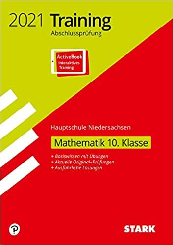 STARK Training Abschlussprüfung Hauptschule 2021 - Mathematik 10. Klasse - Niedersachsen: Ausgabe mit ActiveBook indir