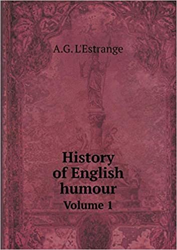 History of English Humour Volume 1