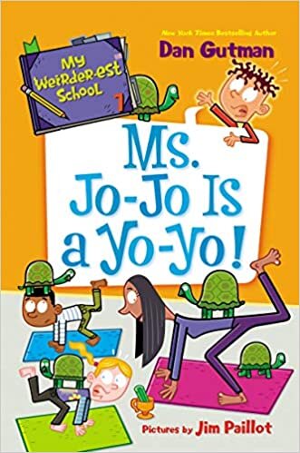 ダウンロード  My Weirder-est School #7: Ms. Jo-Jo Is a Yo-Yo! (My Weirder-est School, 7) 本