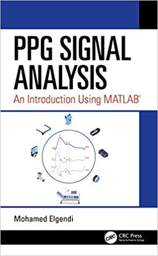 ダウンロード  PPG Signal Analysis: An Introduction Using MATLAB® 本