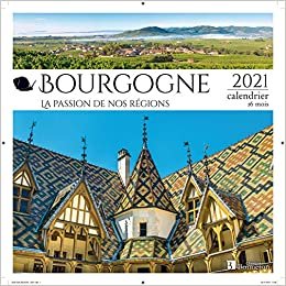 Calendrier Bourgogne 2021 (CALENDRIERS) indir