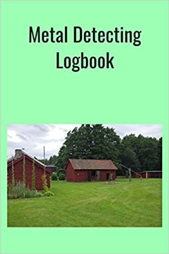 indir Metal Detecting Logbook: The PERFECT place to keep track of your finds/treasures. Pre-formatted, just waiting for you to go detecting!