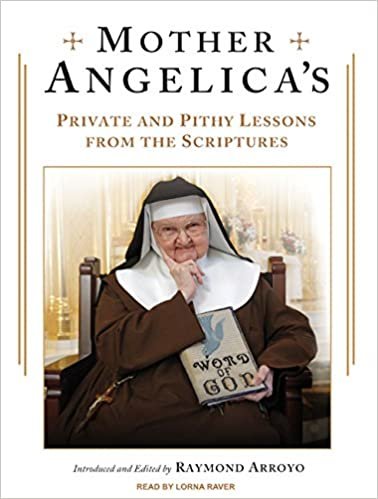 ダウンロード  Mother Angelica's Private and Pithy Lessons from the Scriptures 本