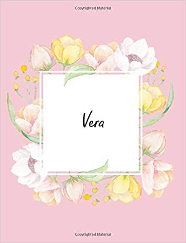 Vera: 110 Ruled Pages 55 Sheets 8.5x11 Inches Water Color Pink Blossom Design for Note / Journal / Composition with Lettering Name,Vera indir