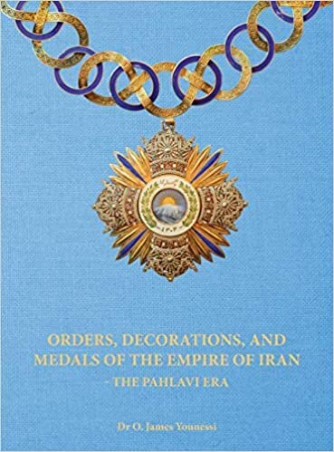 indir Orders, Decorations, and Medals of the Empire of Iran - the Pahlavi Era