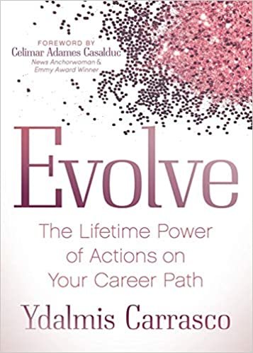 اقرأ Evolve: The Lifetime Power of Actions on Your Career Path الكتاب الاليكتروني 