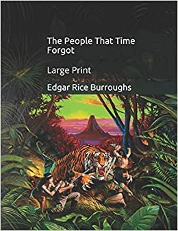 indir The People That Time Forgot: Large Print
