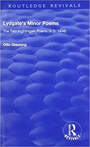 Lydgate's Minor Poems: The Two Nightingale Poems A.d. 1446 (Routledge Revivals)