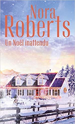 indir Un Noël inattendu (Nora Roberts)