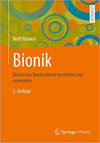 Bionik: Bionisches Konstruieren verstehen und anwenden